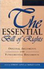 The Essential Bill of Rights: Original Arguments and Fundamental Documents - Pepperdine University